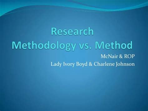 Ppt Research Methodology Vs Method Powerpoint Presentation Free