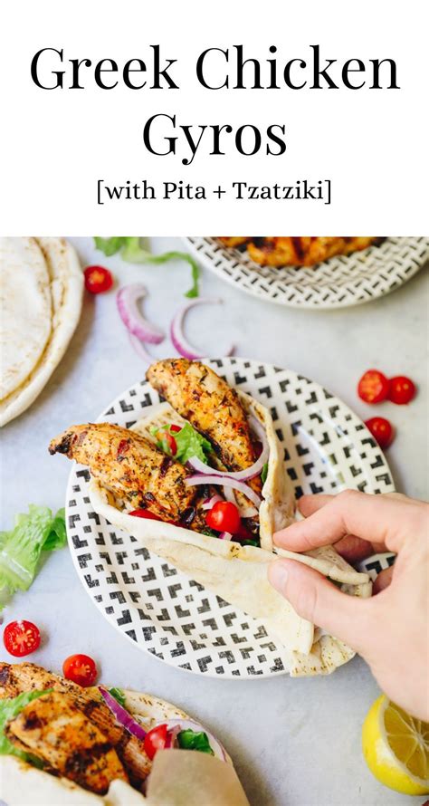 Greek Chicken Gyros With Pita Tzatziki The Healthy Maven