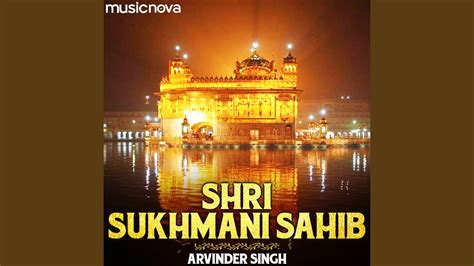 Shri Sukhmani Sahib Path By Arvinder Singh Youtube