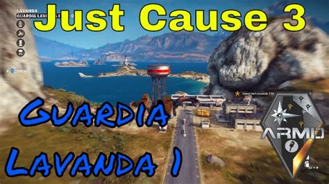 Just Cause 3 Guardia Lavanda 1 Outpost Gameplay Youtube