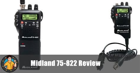 Midland 75 822 Handheld Mobile Dual Use Review Cb Radio Guide
