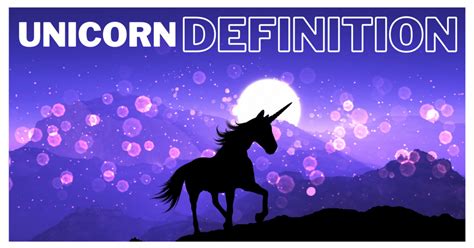 Unicorn Definition And Meaning Will Surprise You Unilovers
