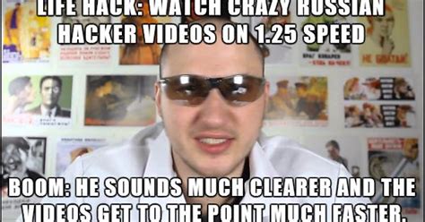Crazy Russian Hacker Life Hack Meme On Imgur