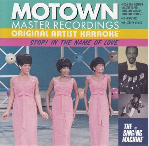 Motown Master Recordings Original Artist Karaoke Stop In The Name Of Love 2003 Cd Discogs