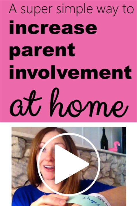 Easy Way To Increase Parent Involvement At Home Creative Way To Engage