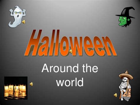 Halloween Around The World