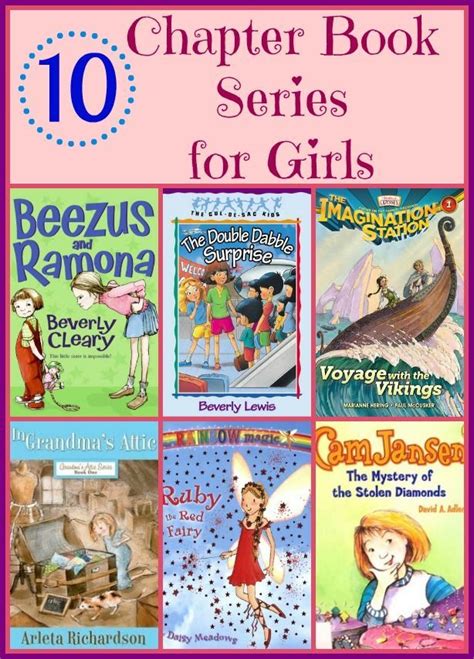 10 Favorite First Chapter Books For Girls Chapter Books Book Series For Girls Books