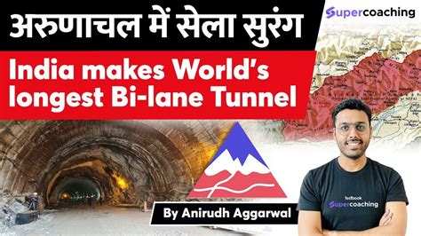 India Made Worlds Longest Bi Lane Sela Tunnel In Arunachal Pradesh At