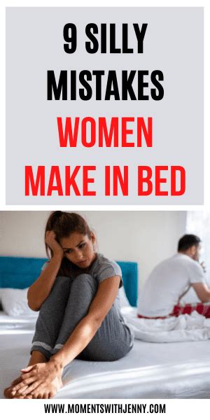 9 silly mistakes women make in bed moments with jenny