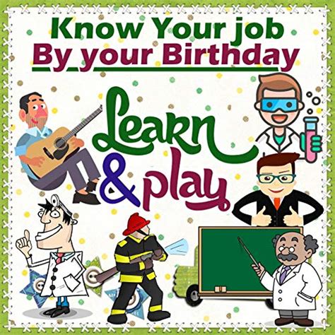Know Your Job By Your Birthday For Kids Children Toddlers Funny