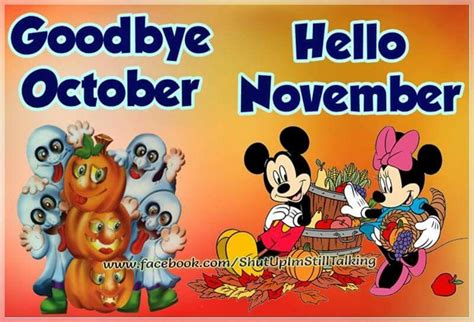 Disney Goodbye October And Hello November Pictures Photos And Images