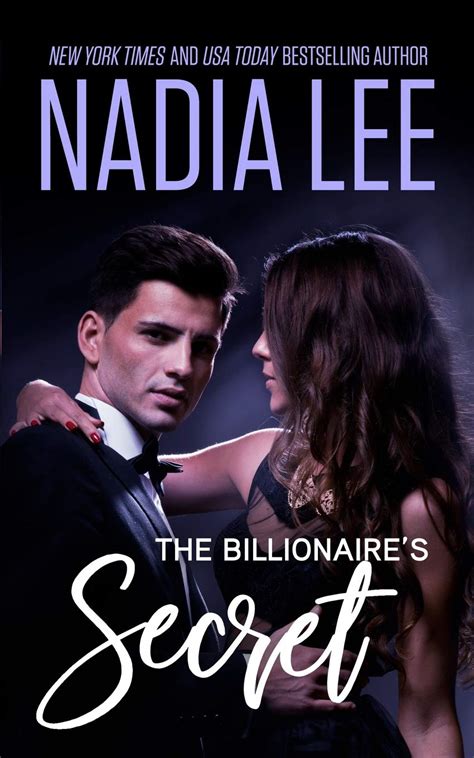 the billionaire s secret seduced by the billionaire by nadia lee goodreads