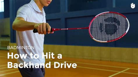 How To Hit A Backhand Drive Badminton Youtube
