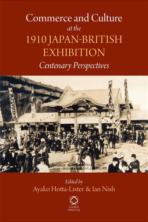 1910 Japan British Exhibition And The Art Of Britain And Japan In