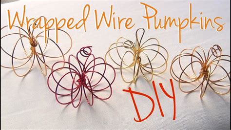 Diy Décor ♥ Wrapped Wire Pumpkins Youtube