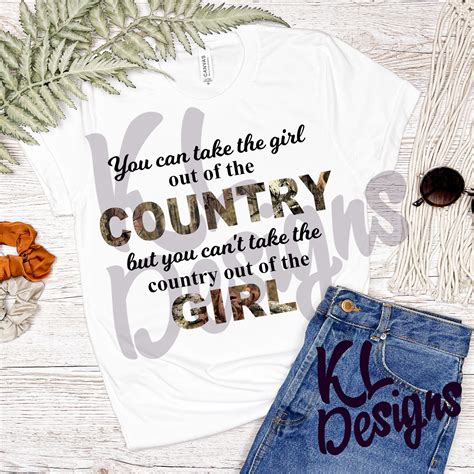 You Can Take The Girl Out Of The Country Svg Png Etsy