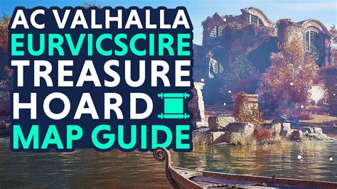 Eurvicscire Treasure Hoard Map Guide Assassin S Creed Valhalla