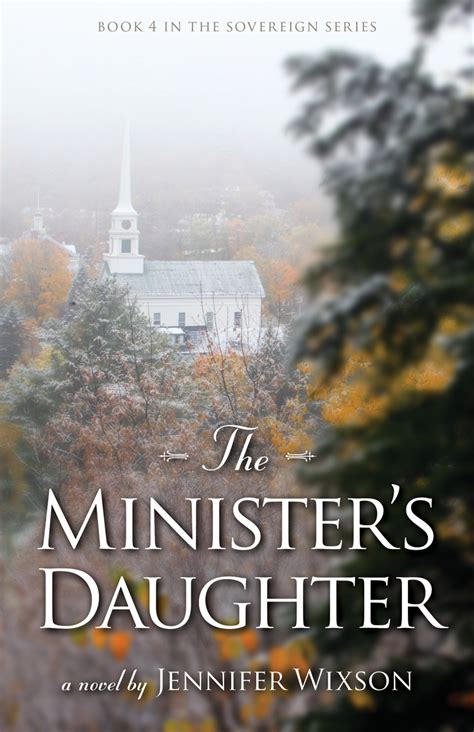 Read The Ministers Daughter Book 4 In The Sovereign Series Online By