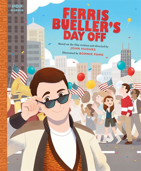 Ferris Buellers Day Off Quirk Books