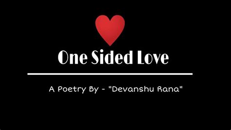 One Sided Love Ek Tarfa Pyaar Devanshu Rana Hindi Poetry