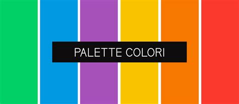 Come Definire Una Palette Colori In 5 Punti Sarti Della Comunicazione