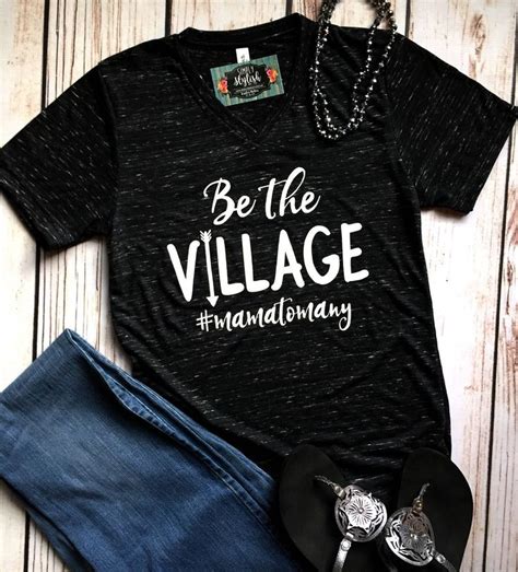 Be The Village Foster Shirt Foster Mom Shirt Mom To Many Foster Parent