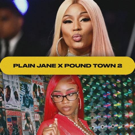 Stream Plain Jane X Pound Town 2 Nicki Minaj X Sexyy Red Mashup By