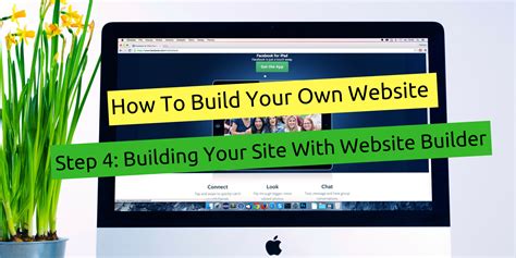 How To Build Your Own Website Step 4 Building Your Website With