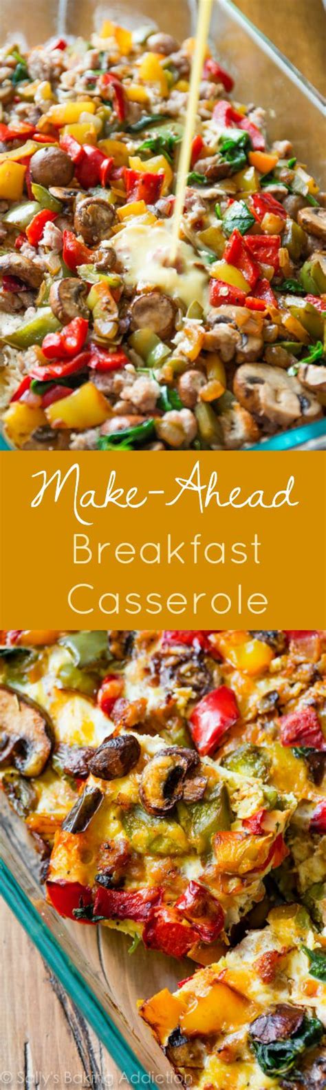 Easy Make Ahead Breakfast Casserole Sallys Baking Addiction