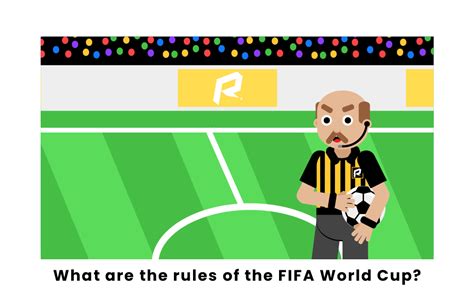 What Are The Rules Of The Fifa World Cup