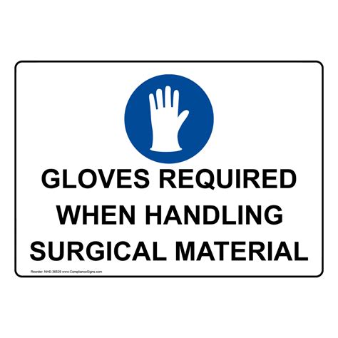 Ppe Gloves Sign Gloves Required When Handling Surgical