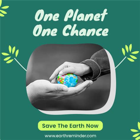 30 Unique Save Mother Earth Slogans Posters Earth Reminder