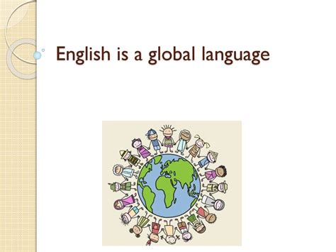 The Evolution Of English As A Global Language