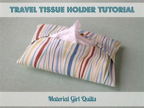 Travel Tissue Holder Tutorial Tissue Holders Girls