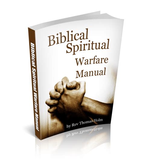Biblical Spiritual Warfare Manual The Textbook