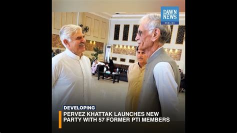 Pervez Khattak Launches New Party With 57 Former Pti Members