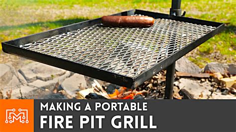 Making A Portable Fire Pit Grill I Like To Make Stuff