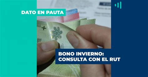Bono Invierno de mil pesos consulta con tu RUT si recibirás el pago automático del beneficio