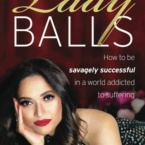 Stream Episode Read Pdf Lady Balls How To Be Savagely Successful In A World Addict By