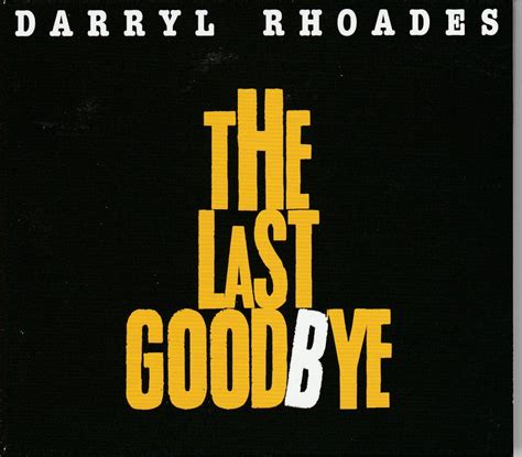 The Last Goodbye Nbd101517 No Big Deal Records