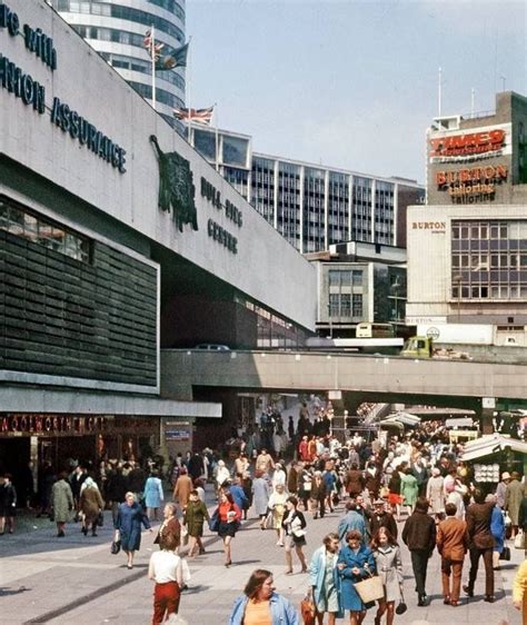 Bull Ring Birmingham In The 1970s Birmingham City Centre City Of