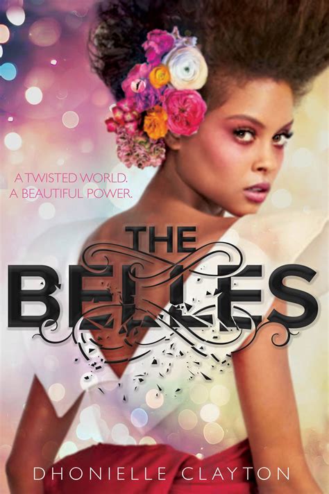 Kendi little, brown books for young. The Belles Cover - Books - Freeform | Books young adult ...