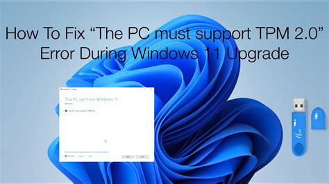 How To Fix The Pc Must Support Tpm This Pc Can T Run Windows