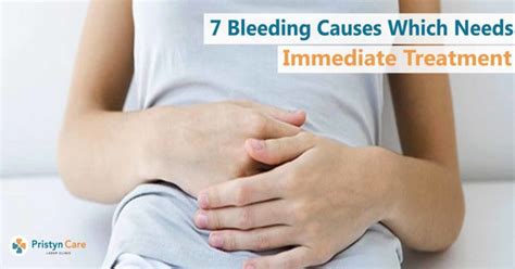 7 Bleeding Causes Which Needs Immediate Treatment