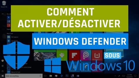 Comment Activer Windows Defender Sur Windows 10 Mise à Jour De