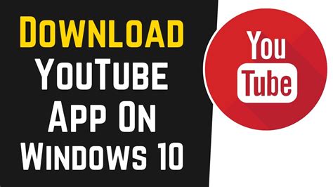 How To Install Youtube App On Any Windows 10 Pc 2021 Youtube