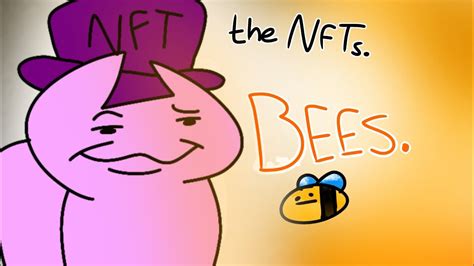The Nfts Bees Suck Youtube