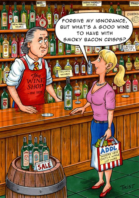 Good Wine With Smoky Bacon Crisps Funny Cartoon Quotes Cartoon Jokes Silly Jokes