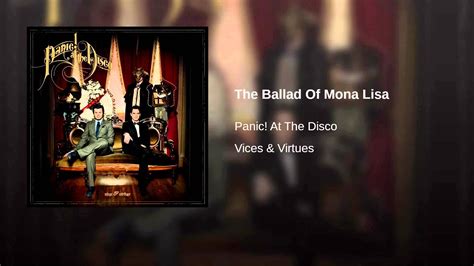 The Ballad Of Mona Lisa Panic At The Disco Disco Ballad