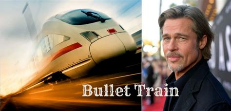 Bullet Train Movie Cast Plot Trailer Release Date And Everything